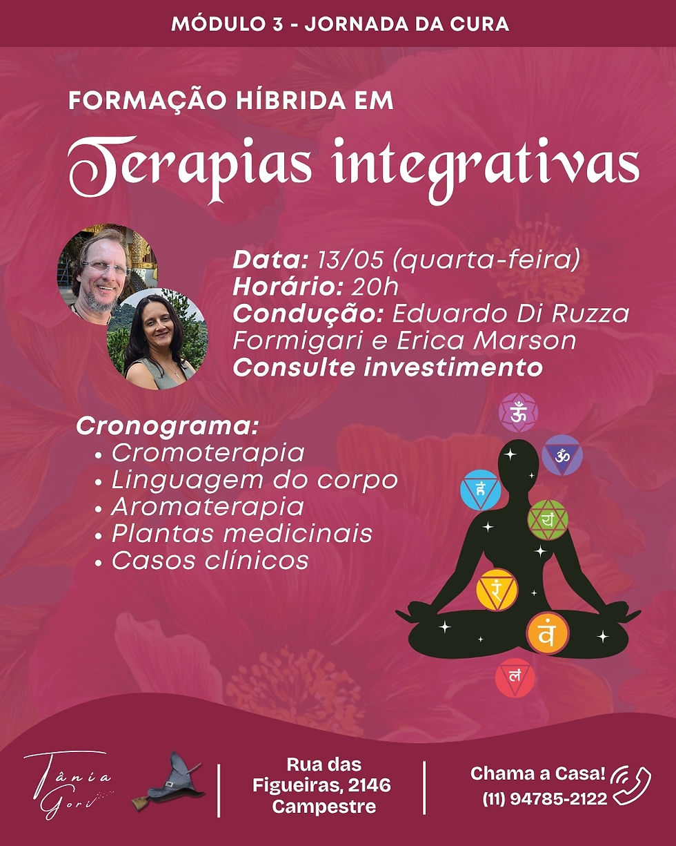 FORMAÇÃO DE TERAPIAS INTEGRATIVAS – MODULO JORNADA DE CURA