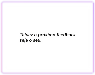 próximo feedback