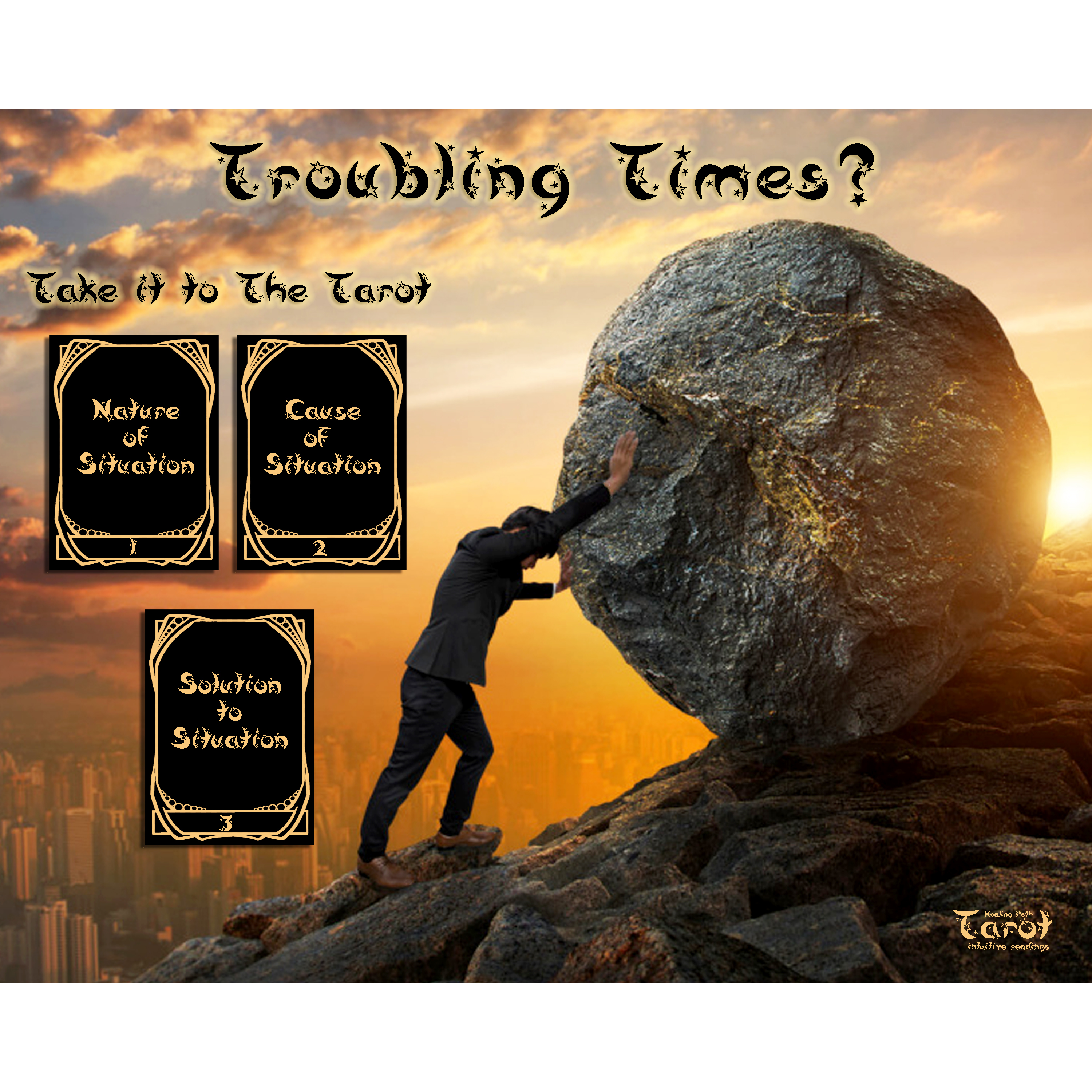 Troubling Times On-Line Tarot Reading