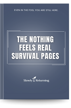 The 'Nothing Feels Real' Survival Pages - Free Download