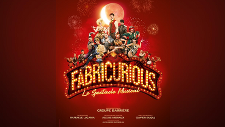 Fabricurious : Le nouveau Dîner-Spectacle Qui Va Faire Scintiller Lille ! 