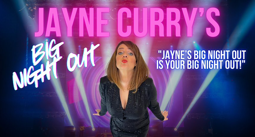 jayne currys big night out poster v1 (5.5 x 8.5 in) (8.5 x 11 in) (Facebook Cover) (1).png