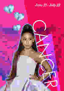 Cancer, Ariana Grande