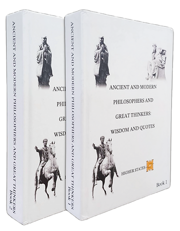 Ancient and Modern Philosophers: Wisdom and Quotes Book 1 and Book 2