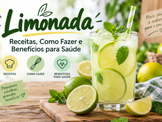 Limonada Suíça e Americana: Receitas, Tipos e Benefícios