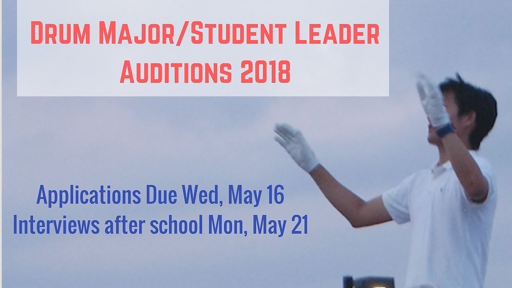 Drum Major & Student Leader Auditions