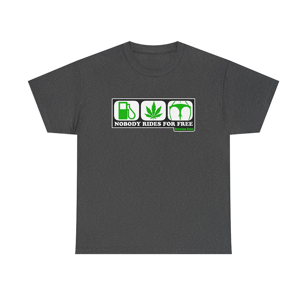 Thumbnail: T-Shirt — DropJaw Vans - "NOBODY RIDES FOR FREE" - *GREEN LOGO*