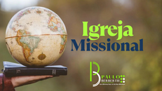 Igreja Missional, o que é?