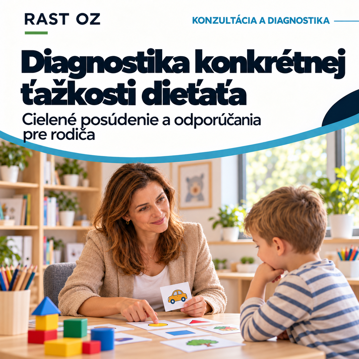 Diagnostika konkrétnej ťažkosti dieťaťa