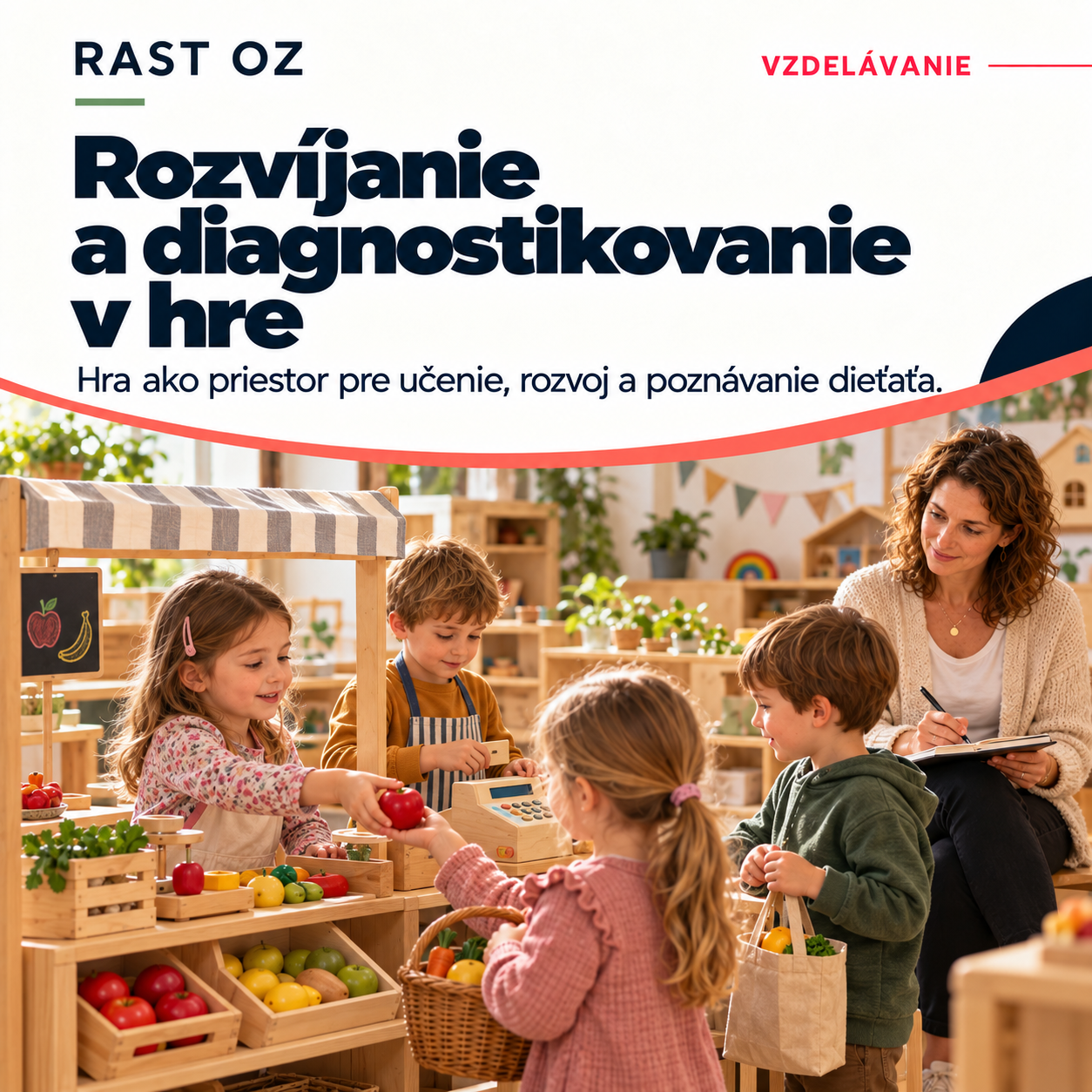 Rozvíjanie a diagnostikovanie v hre