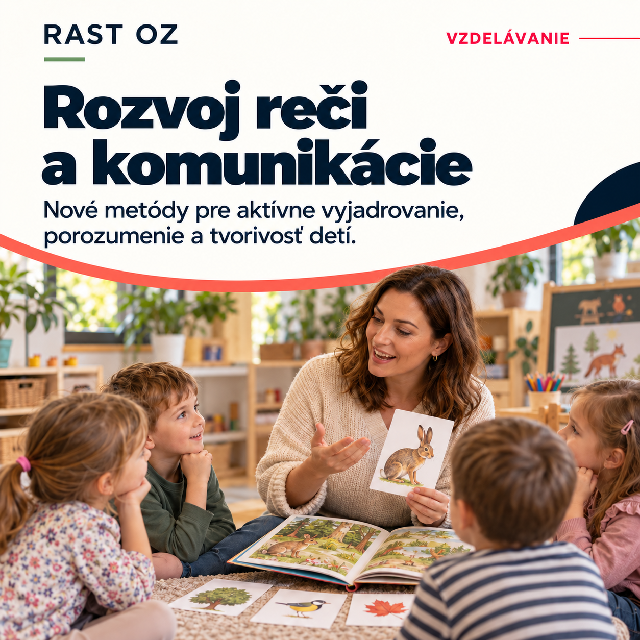 Rozvoj reči a komunikácie: nové metódy