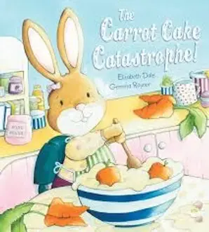 A bunny mixing ingredients in a large bowl in a kitchen. Bright colors, carrots, and baking supplies. Text: The Carrot Cake Catastrophe.