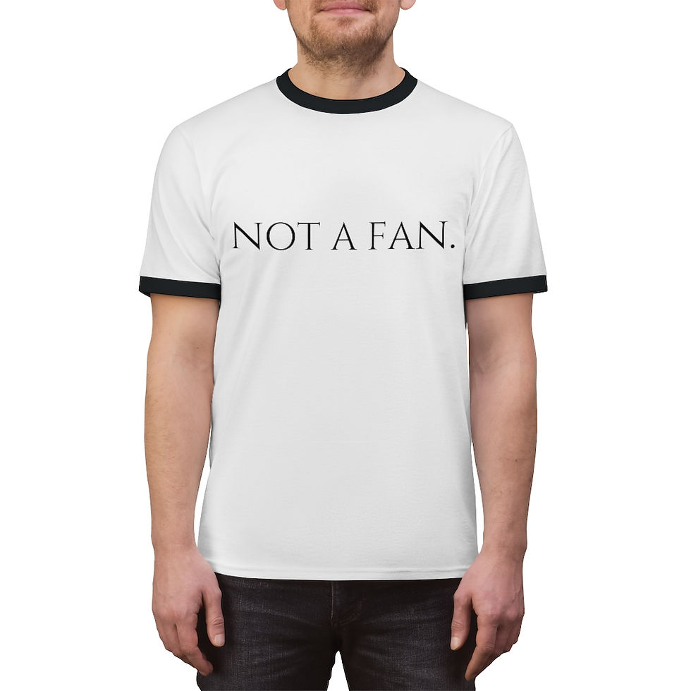 Thumbnail: Not a Fan Unisex Ringer Tee