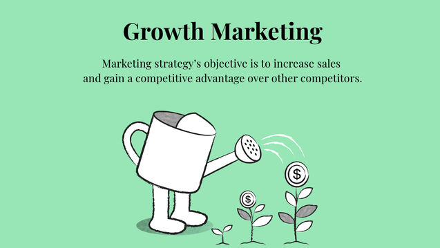 Illustratie over Growth Marketing op een groene achtergrond met een gieter die plantjes met dollartekens water geeft. Inclusief de tekst: Growth Marketing - Marketing strategy's objective is to increase sales and gain a competitive advantage over other competitors.