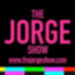 The Jorge Show