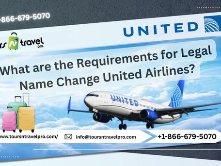 What are the Requirements for Legal Name Change United Airlines?