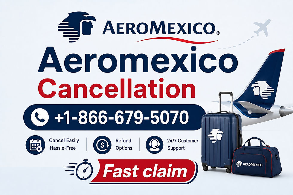 Aeromexico Cancellation Policy