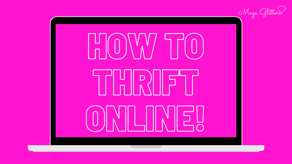how to thrift online maya glitters