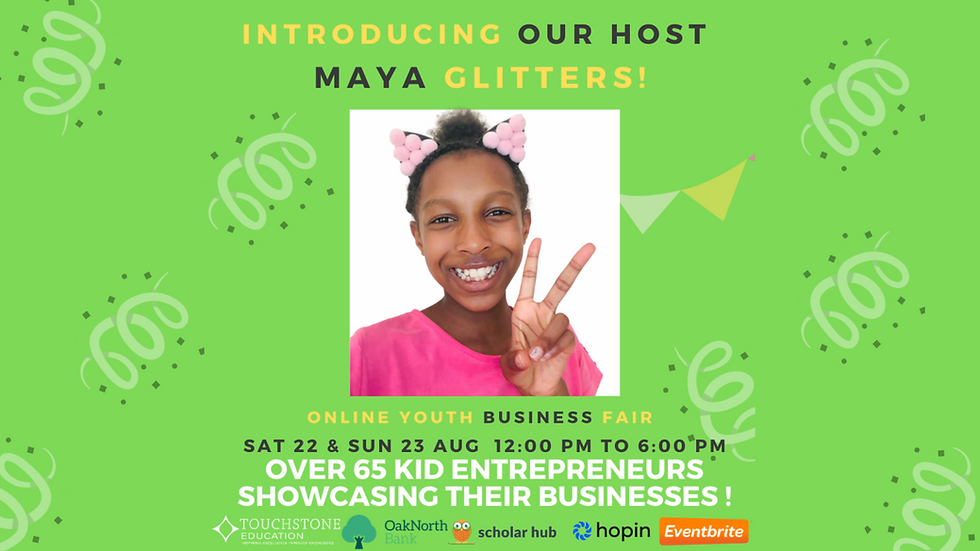Ultra Education Virtual Business Fair - Maya Glitters Host