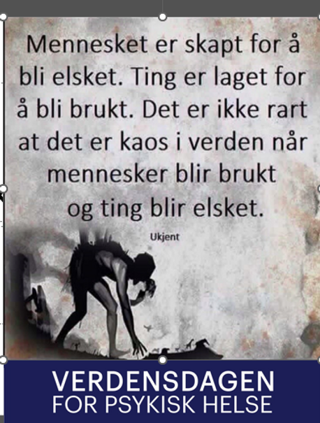 Mennesket er skap for å bli elsket