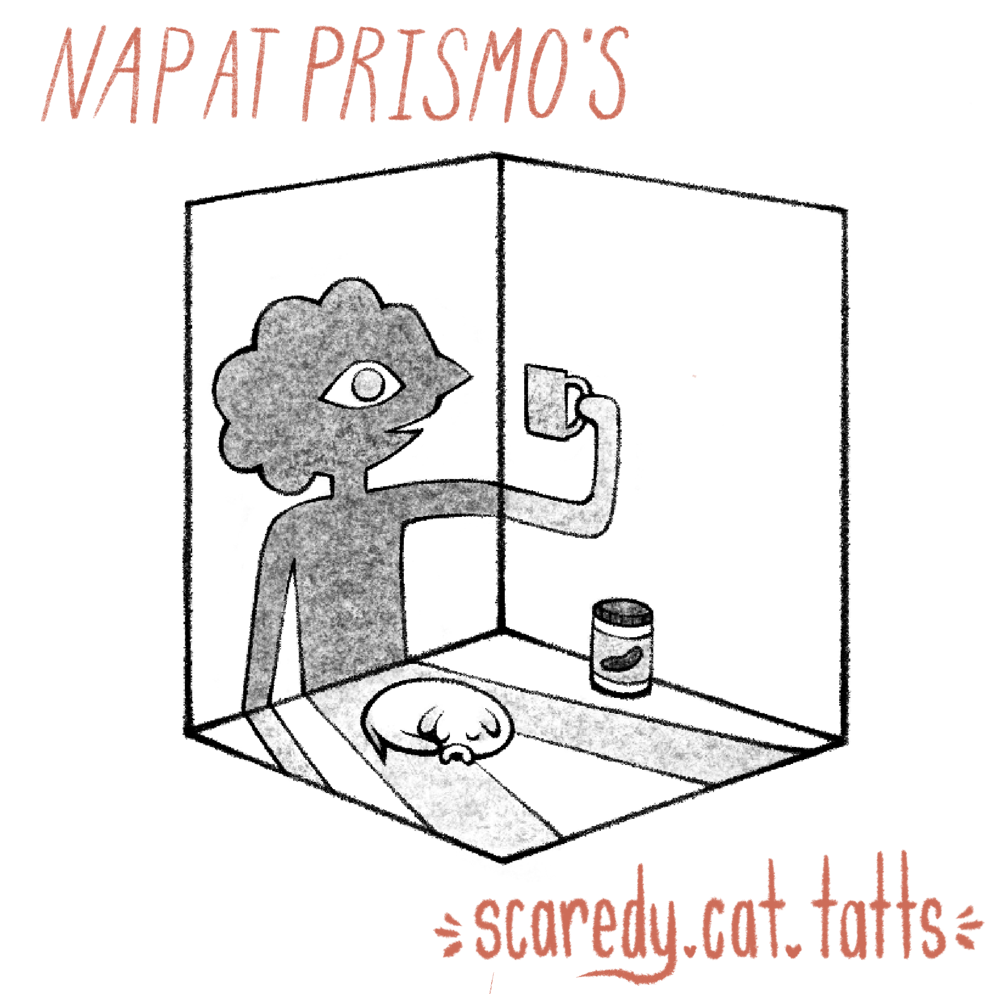 Nap at Prismo's