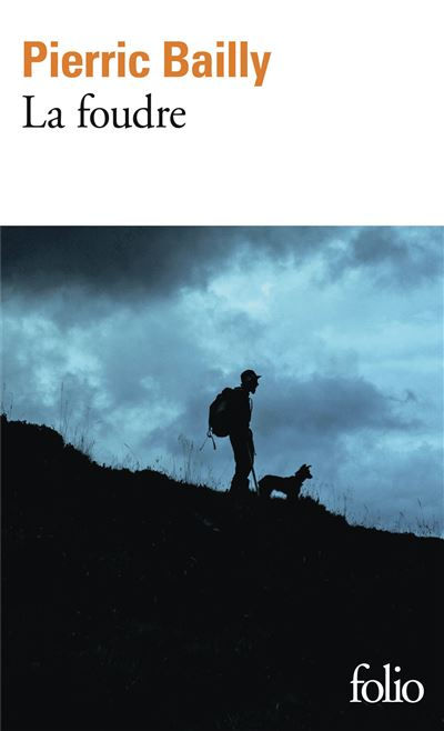 La foudre _ Pierric Bailly