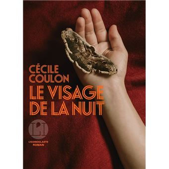 Le visage de la nuit- Cécile Coulon