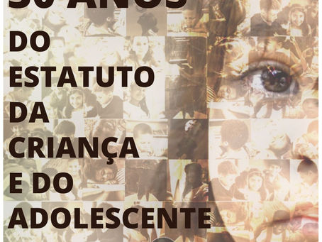 30 ANOS DO ESTATUTO DA CRIANÇA E DO ADOLESCENTE