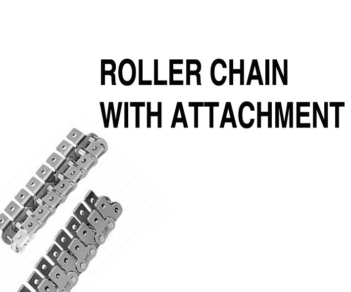 ROLLER CHAIN ATTACHMENT