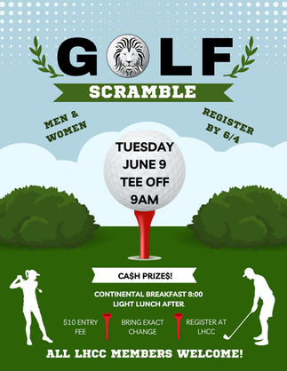 Sign up by 6/4 for the LHCC Member June Golf Scramble