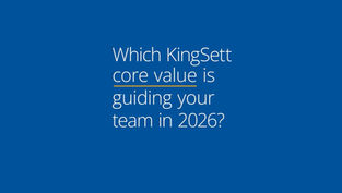 YouTube video thumbnail featuring the question "Which KingSett core value is guiding your team in 2026?"