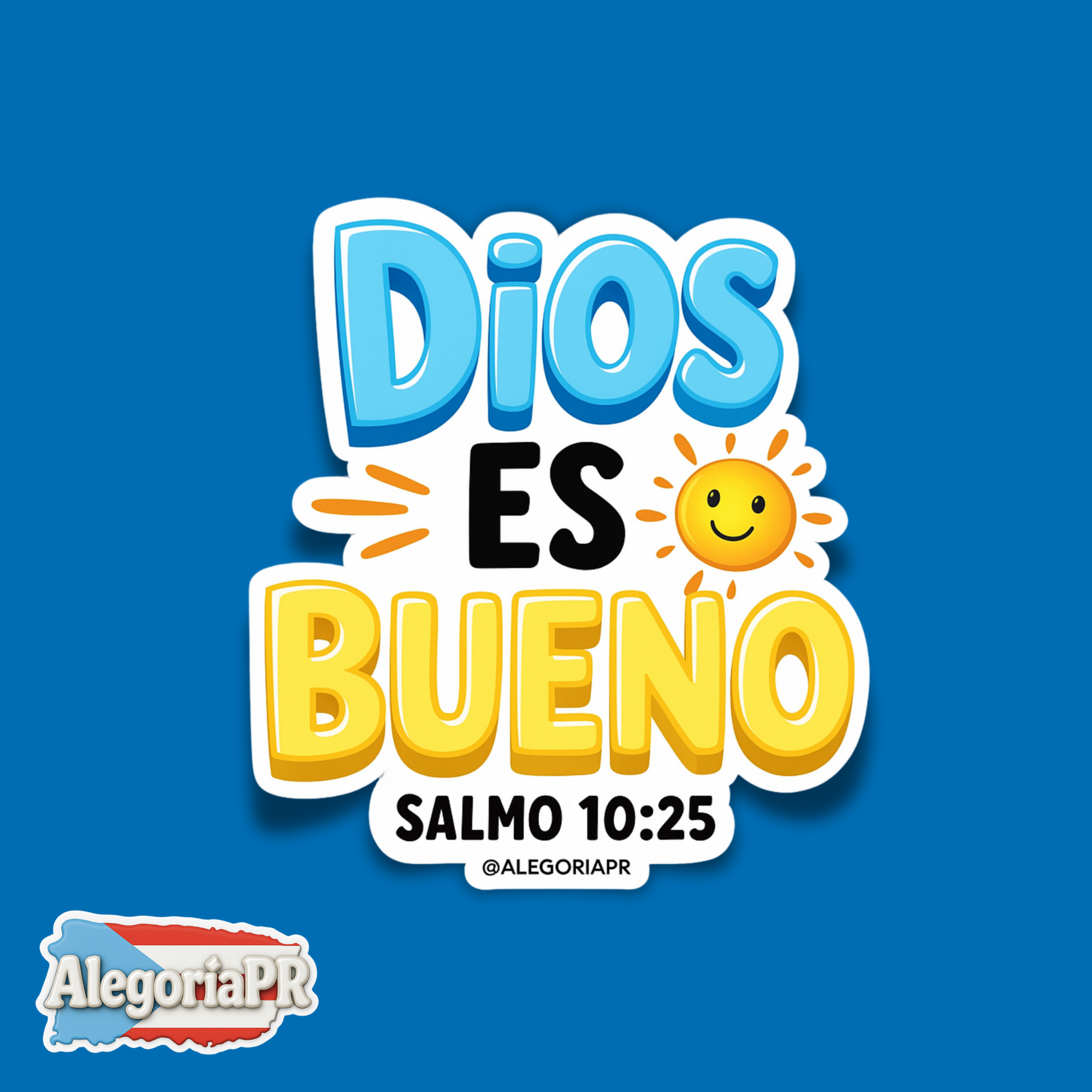 Dios es bueno - Pegatina