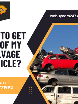 How to get rid of my Salvage vehicle?