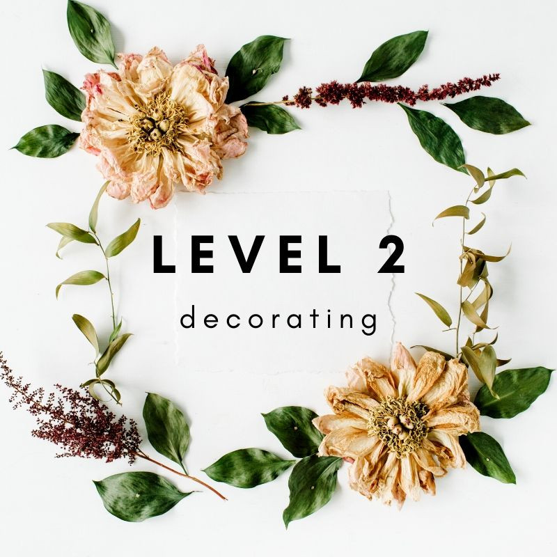 Level 2 Decorating