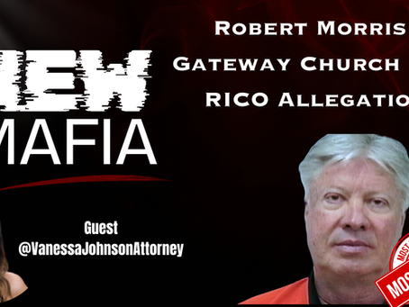 Gateway Church & Robert Morris: RICO Allegations Explained