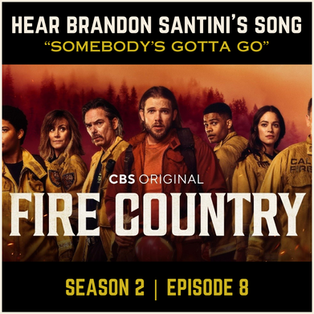 "Somebody's Gotta Go" on CBS Network's "Fire Country."