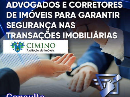 Parceria entre Advogados e Peritos Avaliadores de Imóveis: Uma Aliança Estratégica
