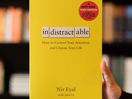 Indistractable (Nir Eyal) - Bài học từ sách