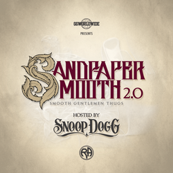 Rhyme Addicts ft Snoop Dogg 'Sandpaper Smooth 2.0' | Album Cover