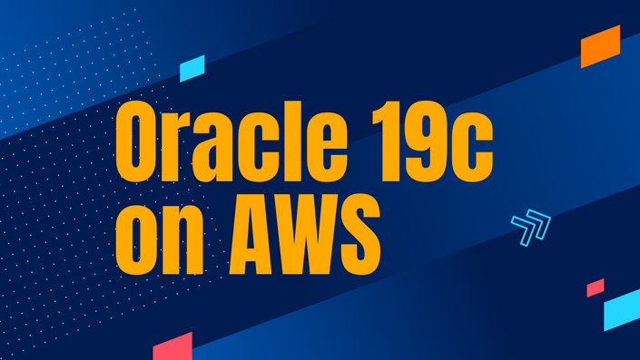 Oracle 19c DBA on AWS