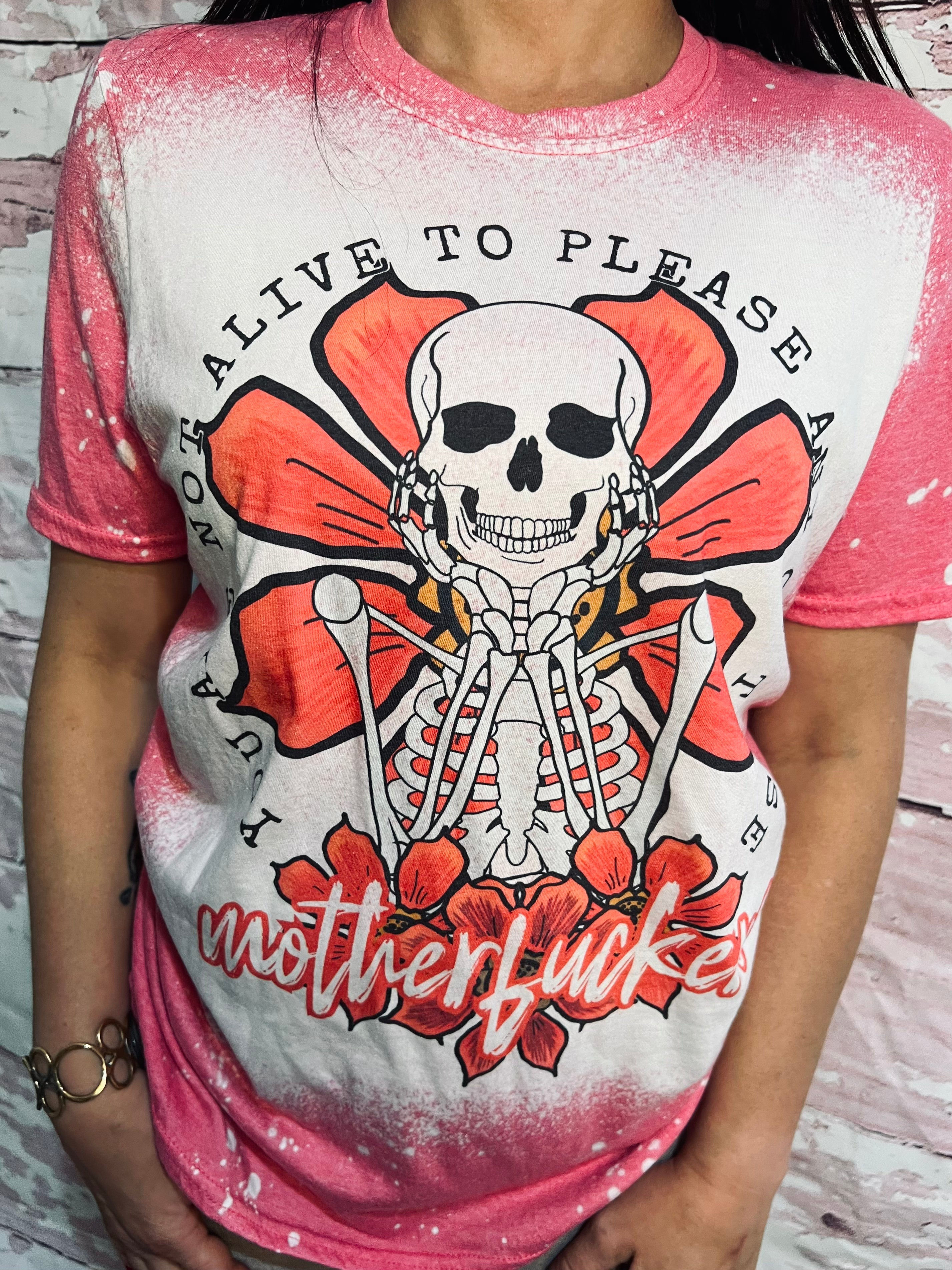 Not Alive To Please Anyone Tee