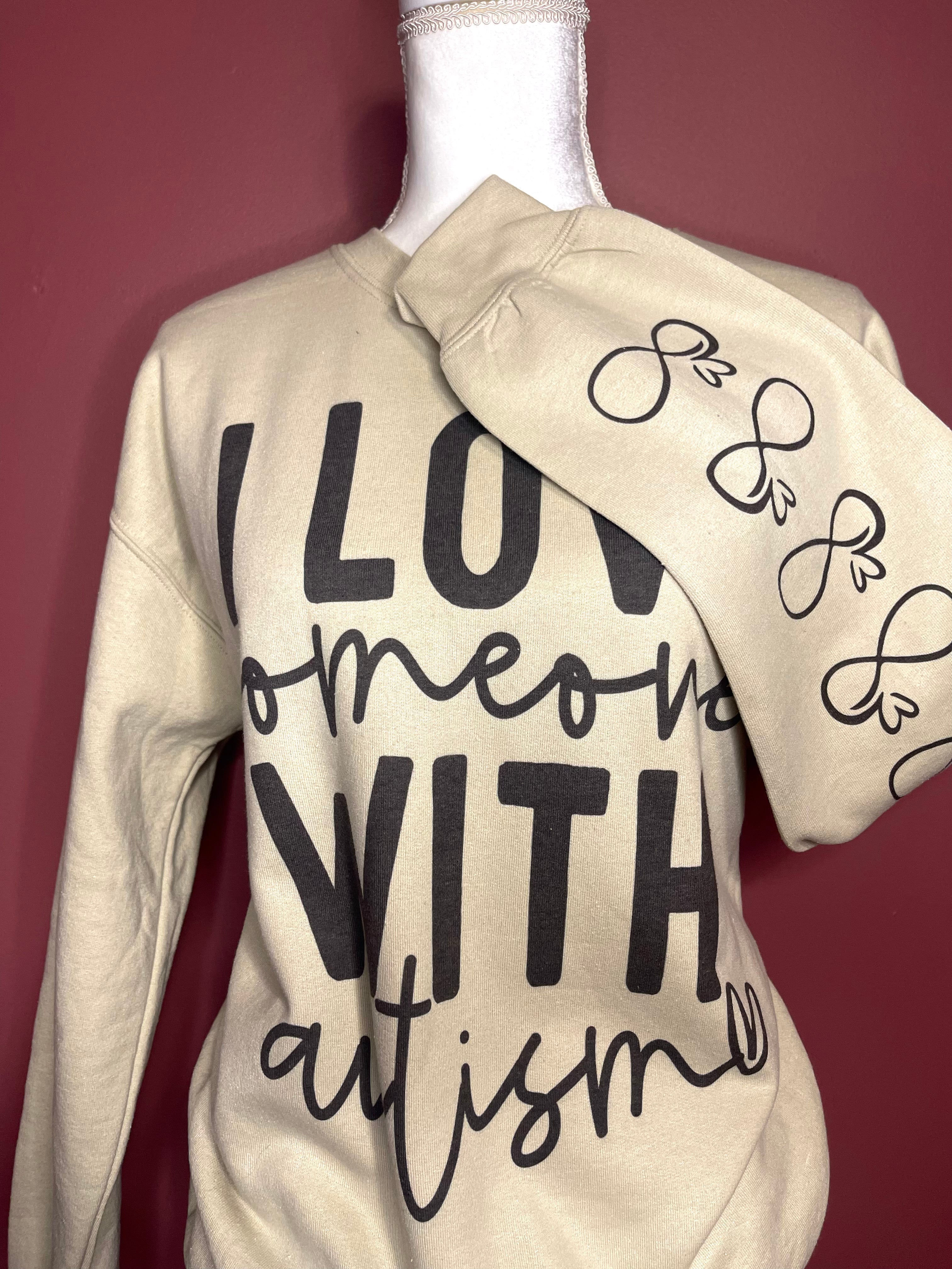 I Love Someone With Autism Crew