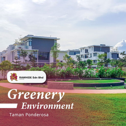 Greenery Environment - Taman Ponderosa