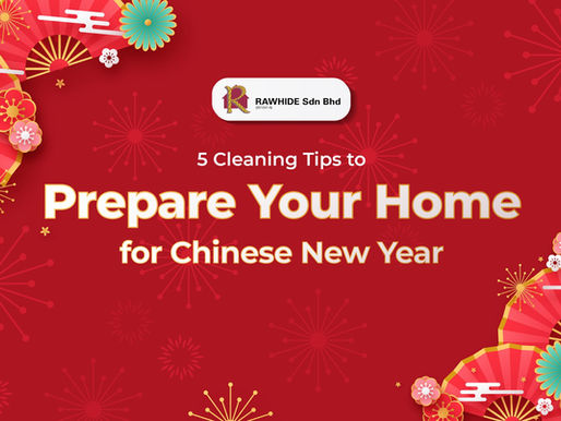 5 Clean Tips to Prepare Your Home for Chinese New Year