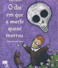 O_DIA_EM_QUE_A_MORTE_QUASE_MORREU.jpg