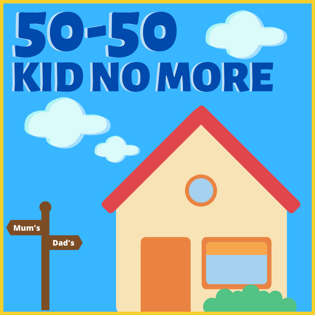 50-50 KID NO MORE