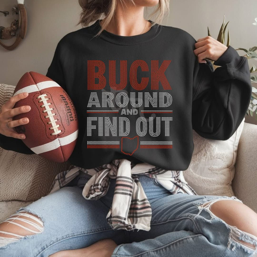 Buck Around And Find Out || SPANGLE ||