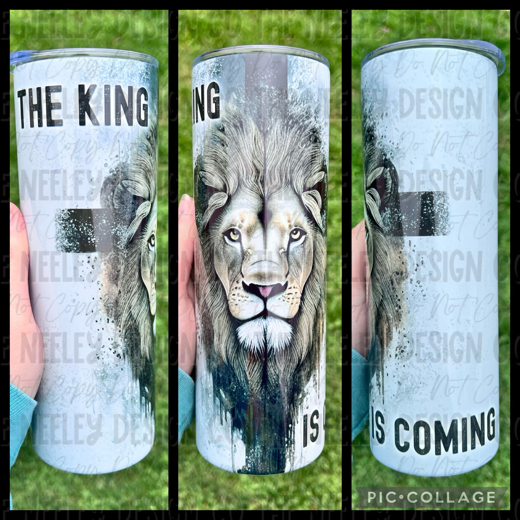 The King Is Coming Tumbler