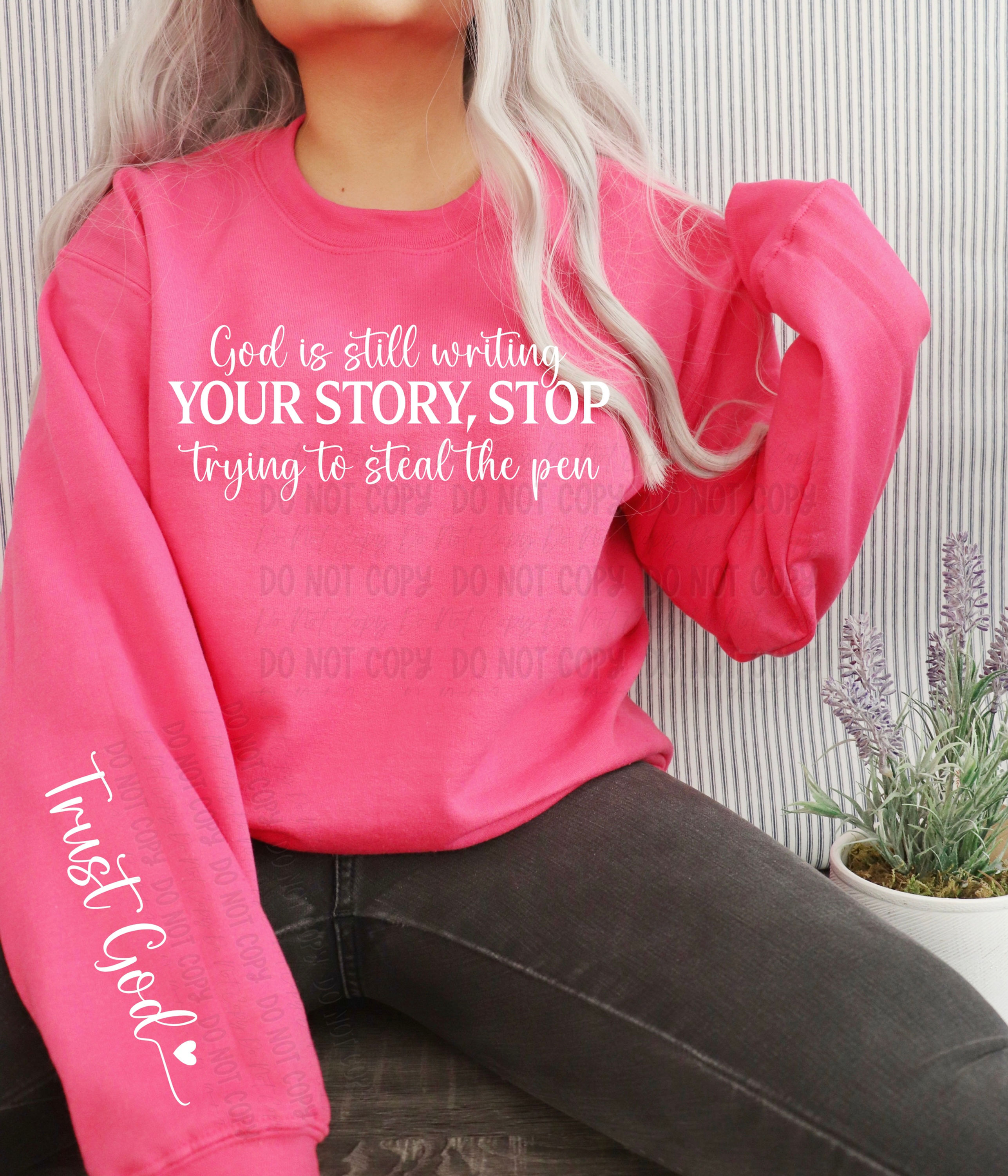 God Is Still Writing Your Story, Stop Trying To Steal The Pen. Trust God | White