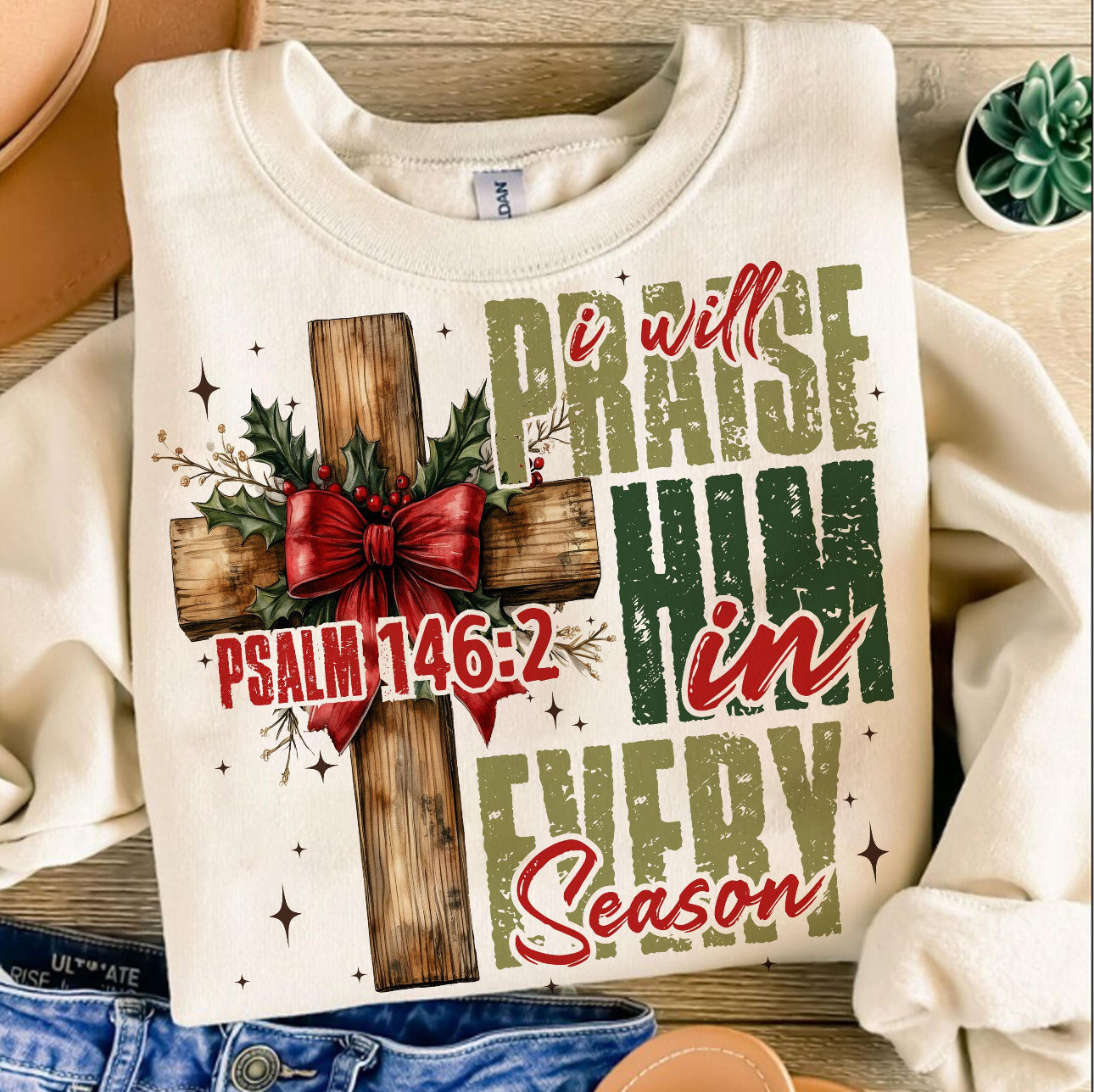 I Will Praise Him In Every Season
